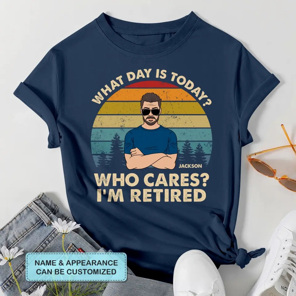 Personalized T-shirt - Retirement, Father's Day Gift For Dad, Grandpa - I'm Retired ARND036