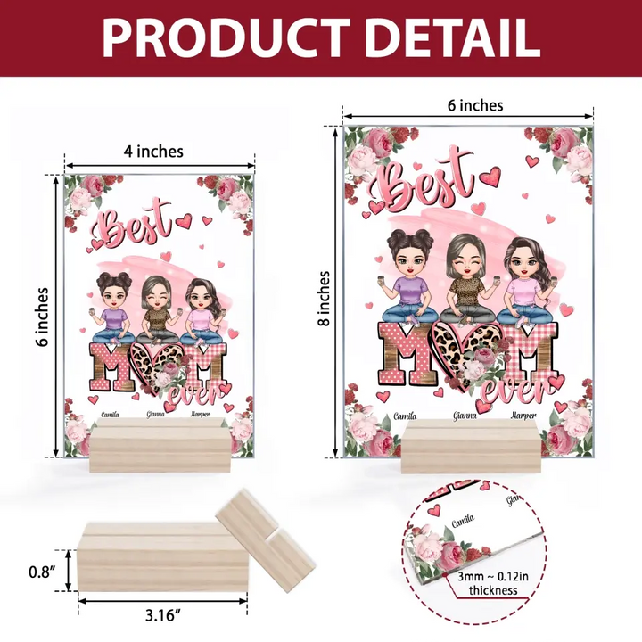 Personalized Acrylic Plaque - Mother's Day Gift For Mom, Grandma - Best Mom Ever ARND0014