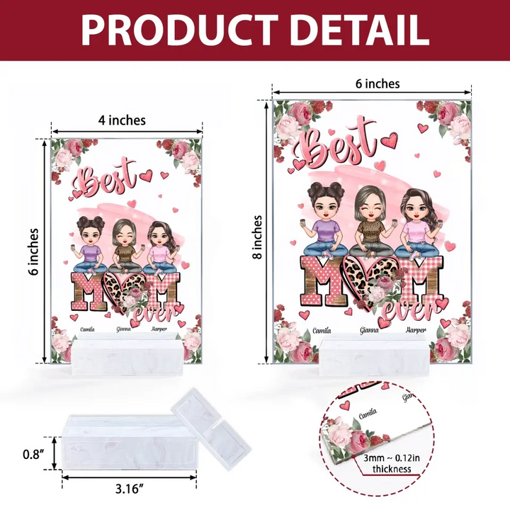 Personalized Acrylic Plaque - Mother's Day Gift For Mom, Grandma - Best Mom Ever ARND0014