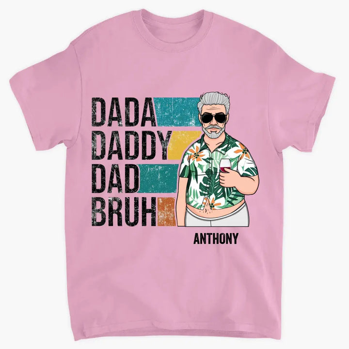 Personalized T-shirt - Father's Day, Birthday Gift For Dad, Grandpa - Dada Daddy ARND0014