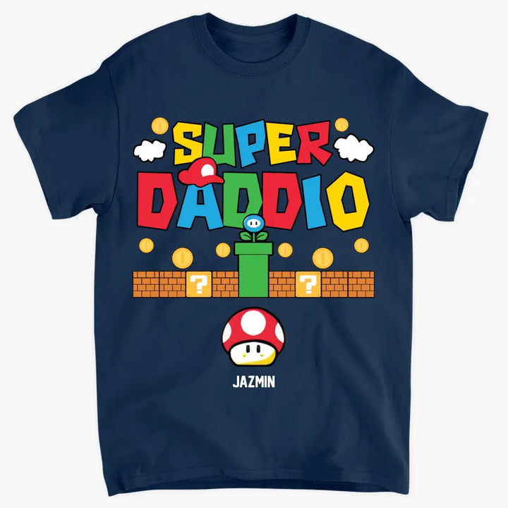 Personalized T-shirt - Father's Day Gift For Dad, Family Members, Mother's Day Gift For Mom, Sisters, Brothers - Super Daddio ARND0014