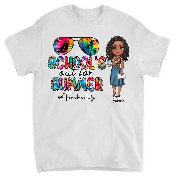 Personalized T-shirt - Teacher's Day, Gift For Teacher - School's Out For Summer ARND0014