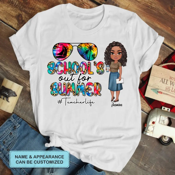 Personalized T-shirt - Teacher's Day, Gift For Teacher - School's Out For Summer ARND0014