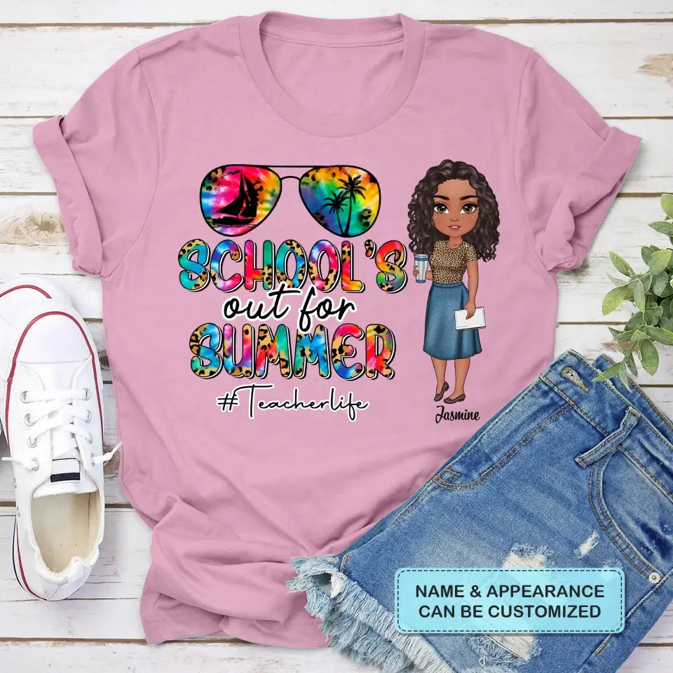 Personalized T-shirt - Teacher's Day, Gift For Teacher - School's Out For Summer ARND0014