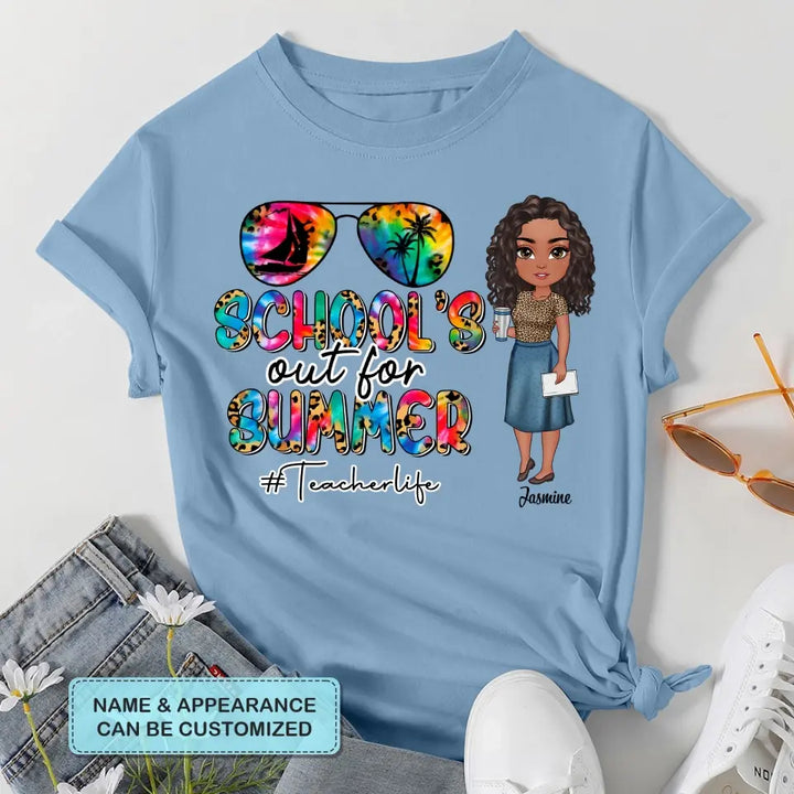 Personalized T-shirt - Teacher's Day, Gift For Teacher - School's Out For Summer ARND0014