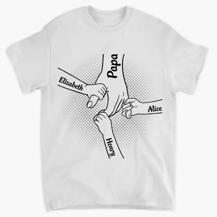 I Will Always Protect You, Hand In Hand  - Custom T-shirt - Father's Day Gift
