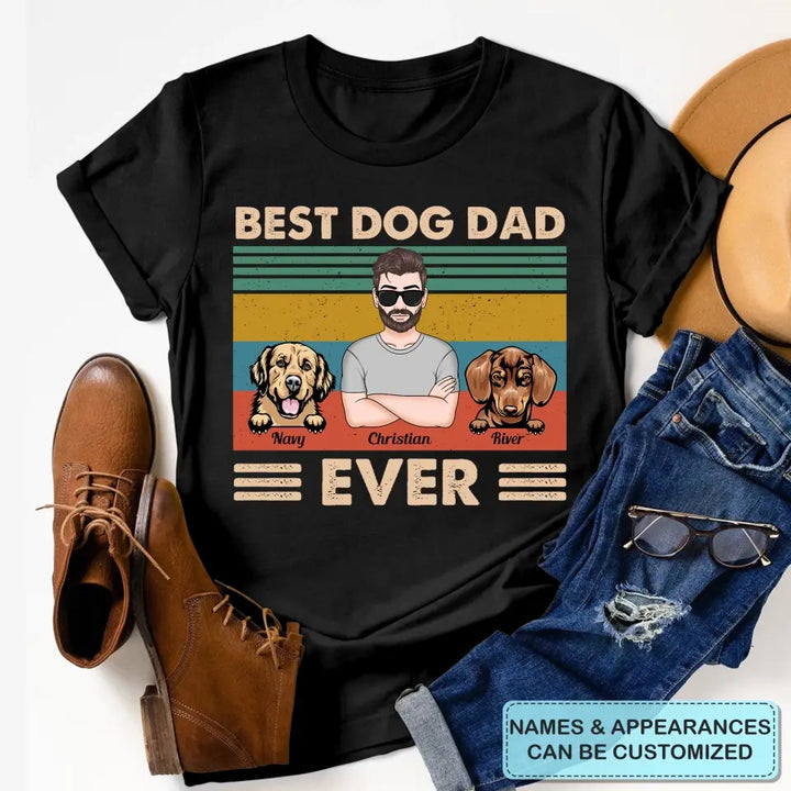 Personalized T-shirt - Father's Day, Birthday Gift For Dad, Grandpa - Best Dog Dad Ever ARND018