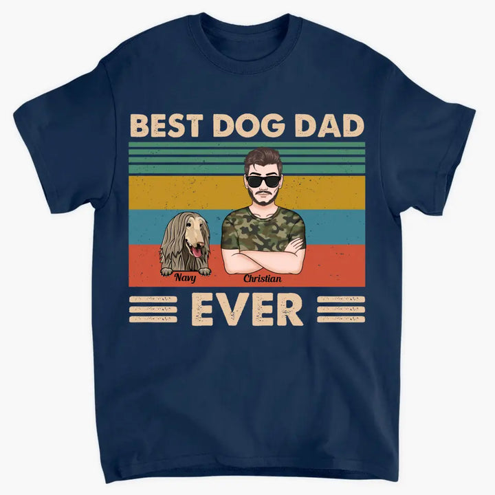 Personalized T-shirt - Father's Day, Birthday Gift For Dad, Grandpa - Best Dog Dad Ever ARND018