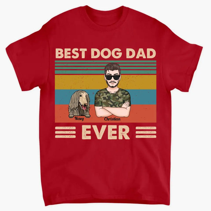 Personalized T-shirt - Father's Day, Birthday Gift For Dad, Grandpa - Best Dog Dad Ever ARND018