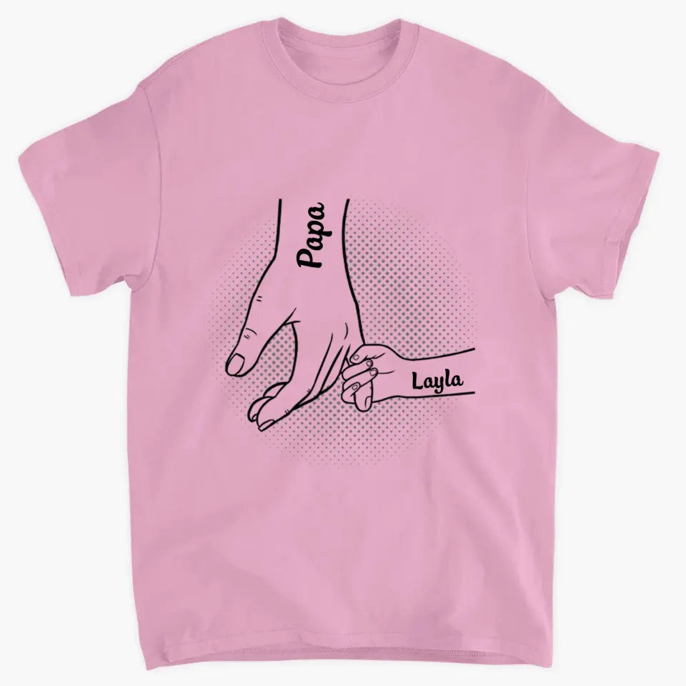 I Will Always Protect You, Hand In Hand  - Custom T-shirt - Father's Day Gift