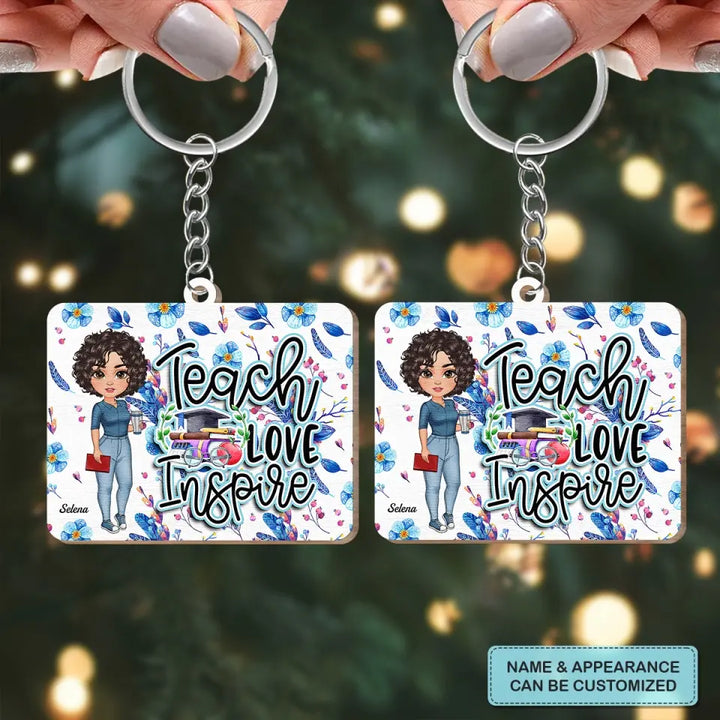 Personalized Wooden Keychain - Teacher's Day, Birthday Gift For Teacher - Teach Love Insprire ARND0014