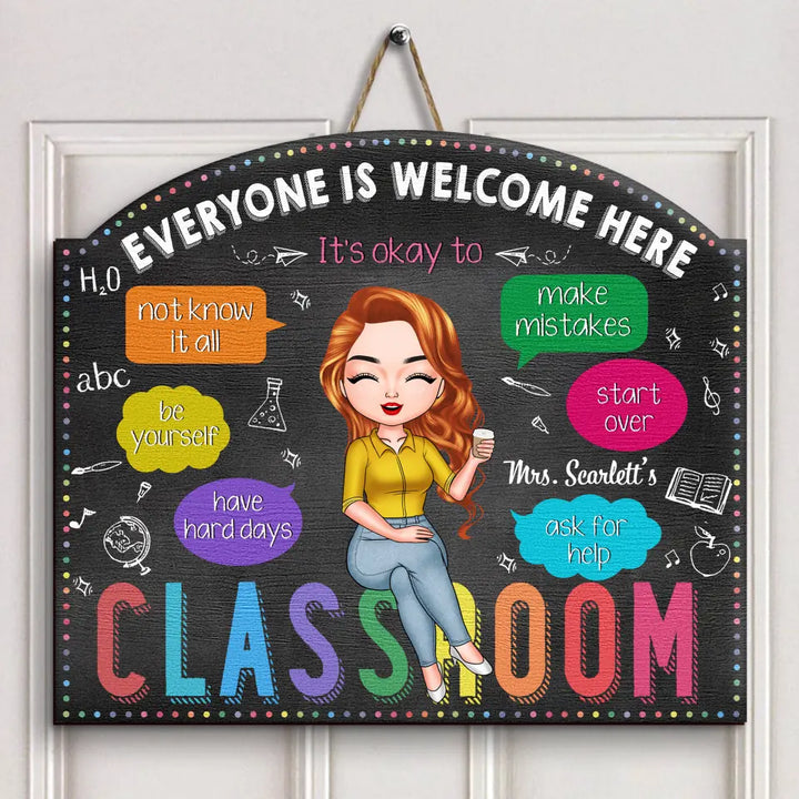 Personalized Door Sign - Welcoming, Birthday, Teacher's Day Gift For Teacher - Everyone Is Welcome Here ARND018