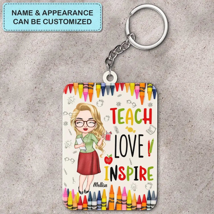 Personalized Keychain - Teacher's Day, Birthday Gift For Teacher - Teach Love Inspire Colorful Crayons ARND0014