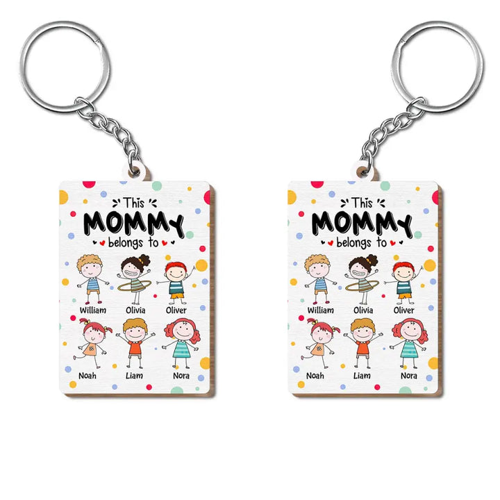 Personalized Wooden Keychain - Mother's Day, Birthday Gift For Mom - This Mommy Belongs To ARND0014