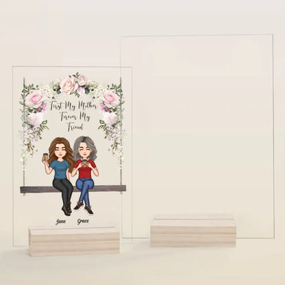Personalized Acrylic Plaque - Mother's Day Gift For Mom, Grandma - First Our Mother, Forever Our Friend ARND036