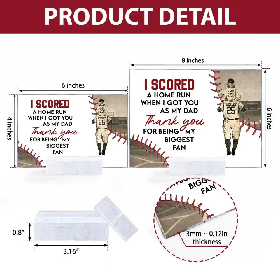 Personalized Acrylic Plaque - Father's Day, Birthday Gift For Dad, Grandpa, Baseball Lover - I Score A Home Run Baseball Dad ARND0014