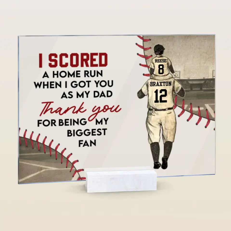 Personalized Acrylic Plaque - Father's Day, Birthday Gift For Dad, Grandpa, Baseball Lover - I Score A Home Run Baseball Dad ARND0014