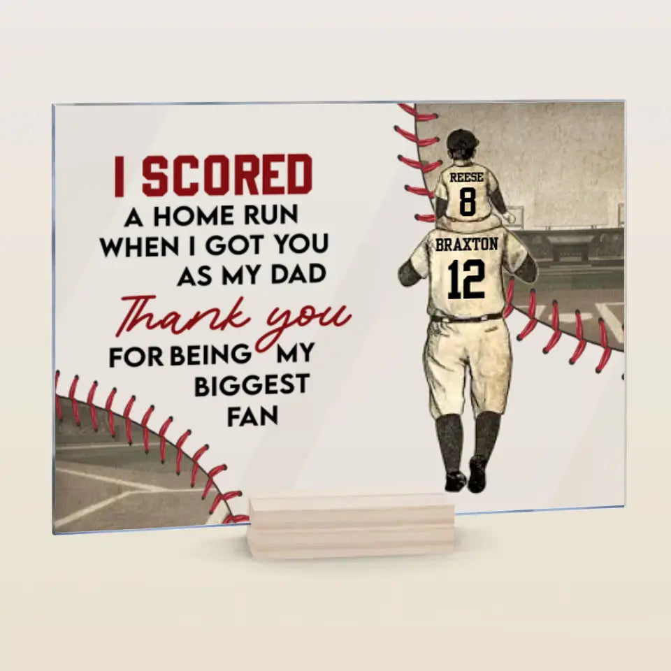 Personalized Acrylic Plaque - Father's Day, Birthday Gift For Dad, Grandpa, Baseball Lover - I Score A Home Run Baseball Dad ARND0014