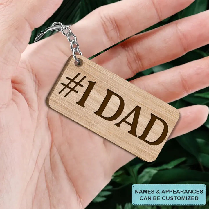 Personalized Wooden Keychain - Father's Day, Birthday Gift For Dad, Grandpa - #1 Dad ARND005