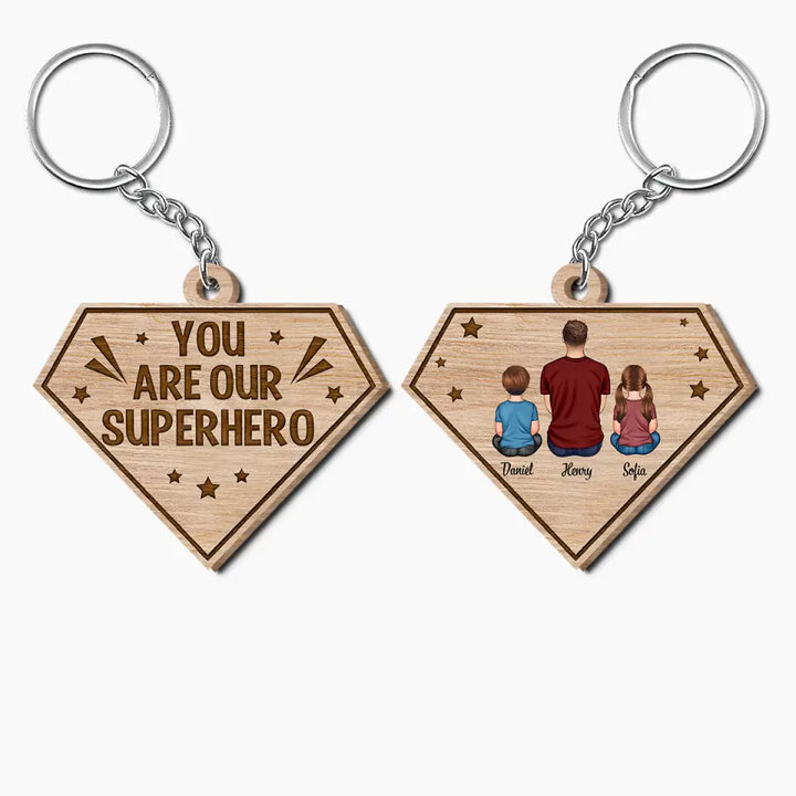 Personalized Wooden Keychain - Father's Day, Birthday Gift For Dad, Grandpa - We Need You Here With Us ARND0014
