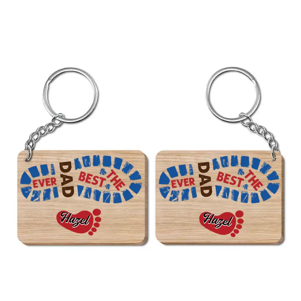 Personalized Wooden Keychain - Father's Day, Birthday Gift For Dad, Grandpa - The Best Dad Ever ARND036