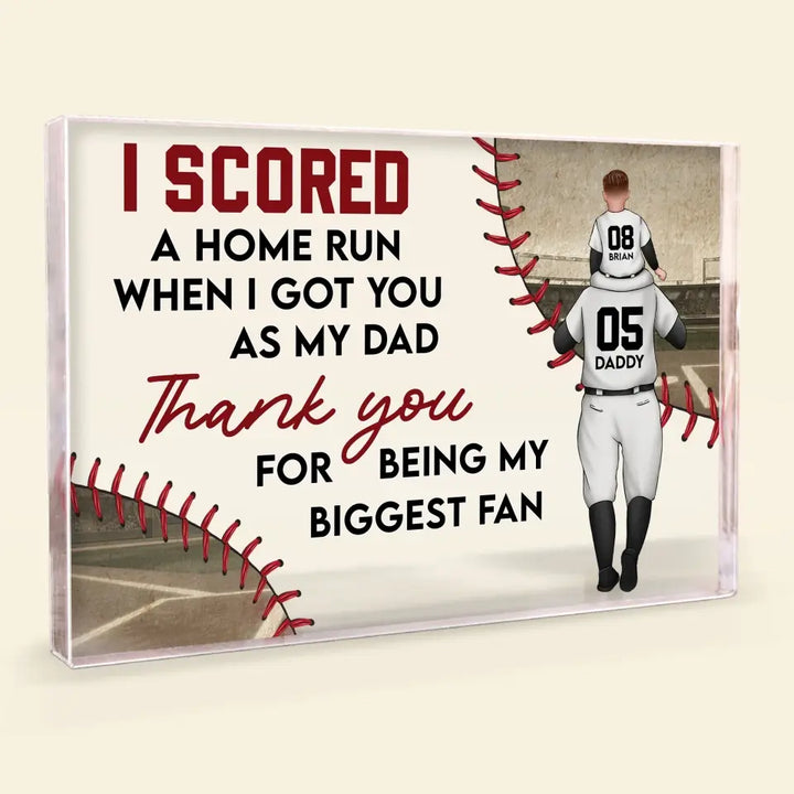 Personalized Rectangle Acrylic Plaque - Father's Day, Birthday Gift For Dad, Grandpa - I Scored A Home Run ARND018
