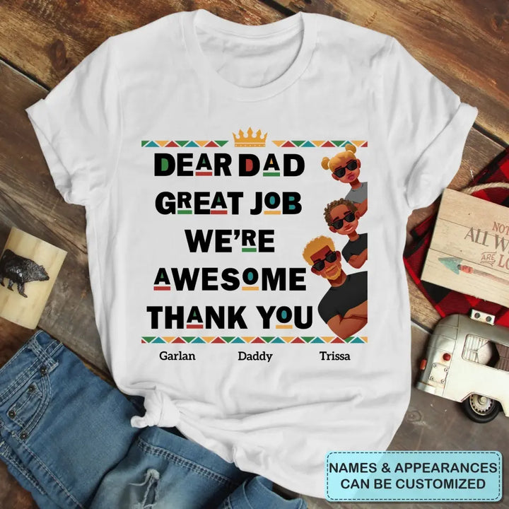 Personalized T-shirt - Juneteenth, Father's Day Gift For Dad, Grandpa - Great Job We're Awesome ARND018