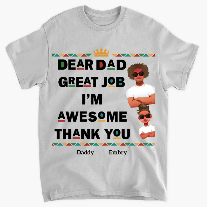 Personalized T-shirt - Juneteenth, Father's Day Gift For Dad, Grandpa - Great Job We're Awesome ARND018