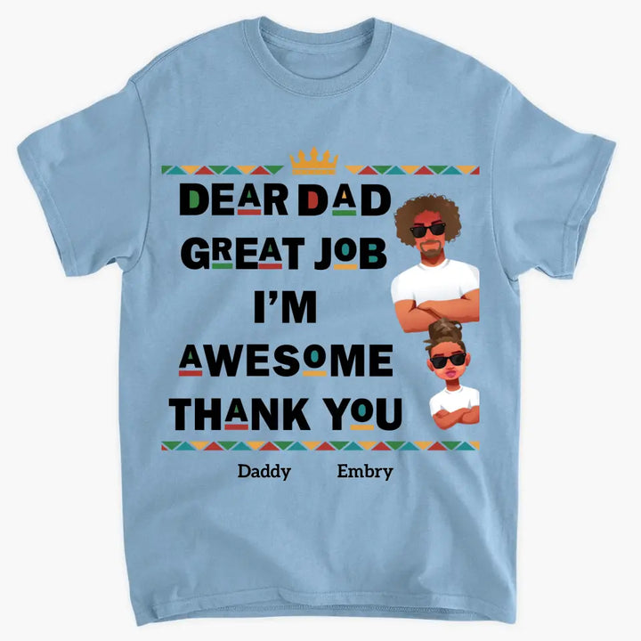 Personalized T-shirt - Juneteenth, Father's Day Gift For Dad, Grandpa - Great Job We're Awesome ARND018