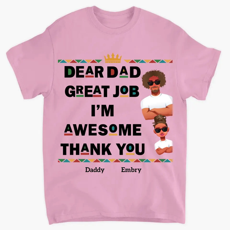 Personalized T-shirt - Juneteenth, Father's Day Gift For Dad, Grandpa - Great Job We're Awesome ARND018