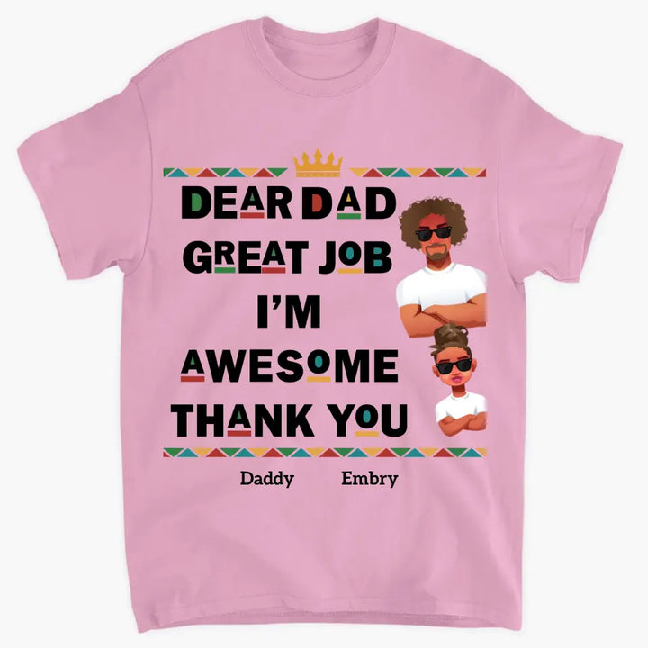 Personalized T-shirt - Juneteenth, Father's Day Gift For Dad, Grandpa - Great Job We're Awesome ARND018