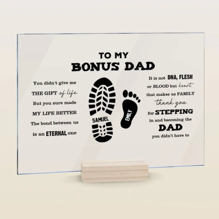 Personalized Rectangle Acrylic Plaque - Father's Day, Birthday Gift For Dad, Grandpa, Bonus Dad - To Our Bonus Dad ARND0014