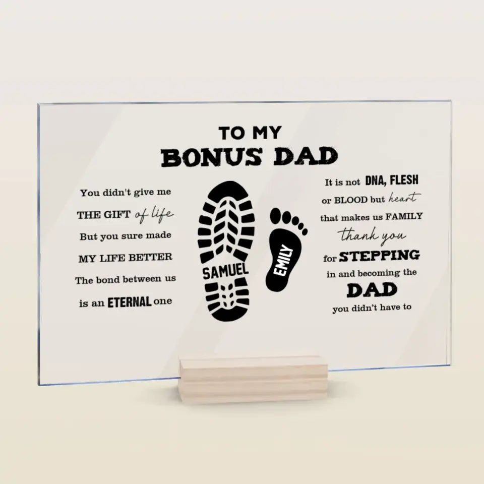 Personalized Rectangle Acrylic Plaque - Father's Day, Birthday Gift For Dad, Grandpa, Bonus Dad - To Our Bonus Dad ARND0014