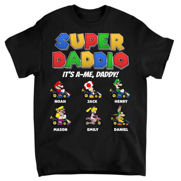 Personalized T-shirt - Father's Day, Birthday Gift For Dad - Super Daddio ARND036