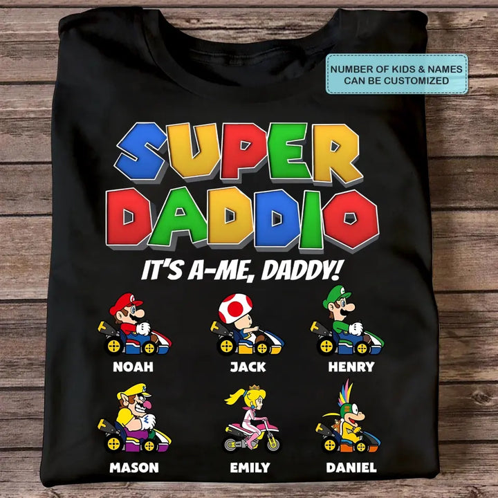 Personalized T-shirt - Father's Day, Birthday Gift For Dad - Super Daddio ARND036