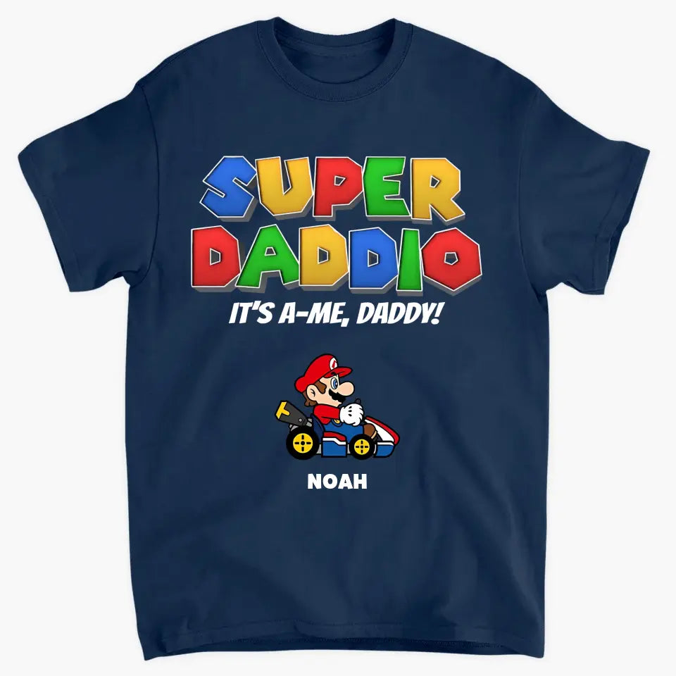 Personalized T-shirt - Father's Day, Birthday Gift For Dad - Super Daddio ARND036