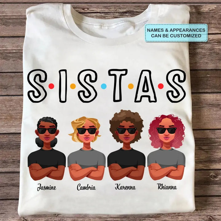 Personalized T-shirt - Birthday Gift For Friends - Sistas ARND005