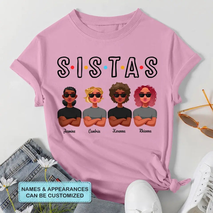 Personalized T-shirt - Birthday Gift For Friends - Sistas ARND005