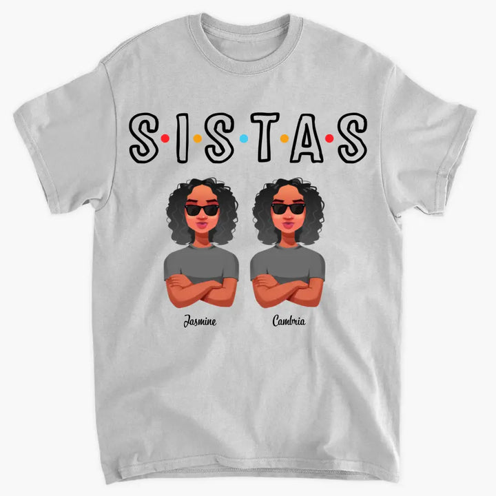 Personalized T-shirt - Birthday Gift For Friends - Sistas ARND005