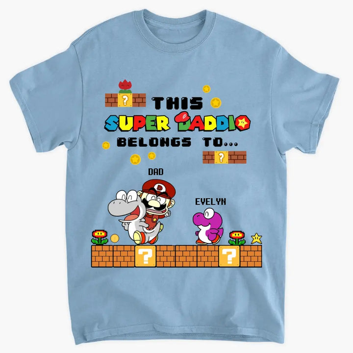 Personalized T-shirt - Father's Day, Mother's Day, Birthday Gift For Dad, Grandpa, Mom, Grandma - Super Daddio ARND018