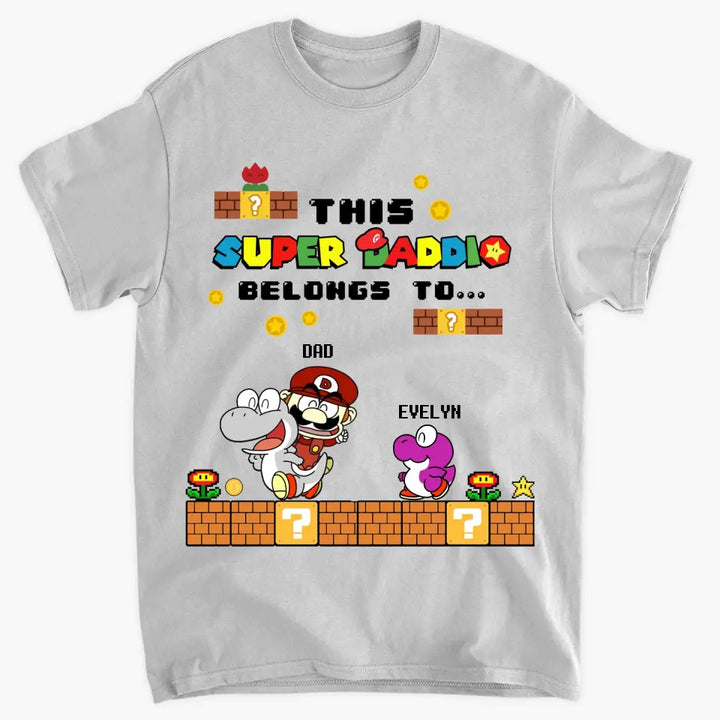 Personalized T-shirt - Father's Day, Mother's Day, Birthday Gift For Dad, Grandpa, Mom, Grandma - Super Daddio ARND018