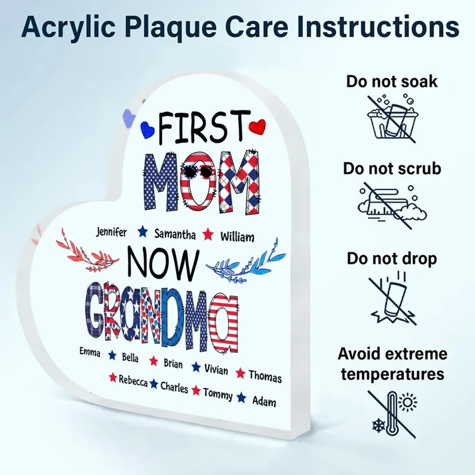 Personalized Heart-shaped Acrylic Plaque - Independence Day, Mother's Day, Birthday Gift For Mom, Grandma - First Mom Now Grandma 4th Of July ARND018