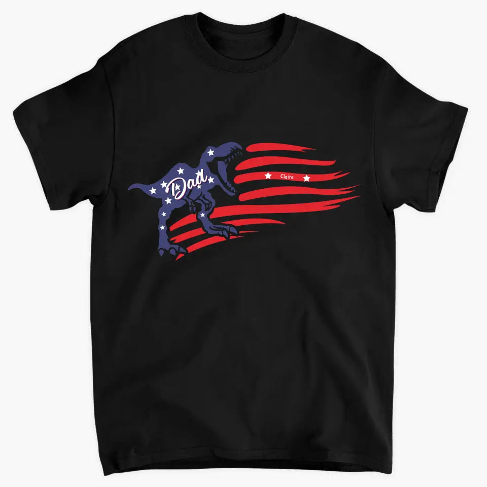 Personalized T-shirt - Father's Day, 4th Of July, Birthday Gift For Dad, Grandpa - American Daddy