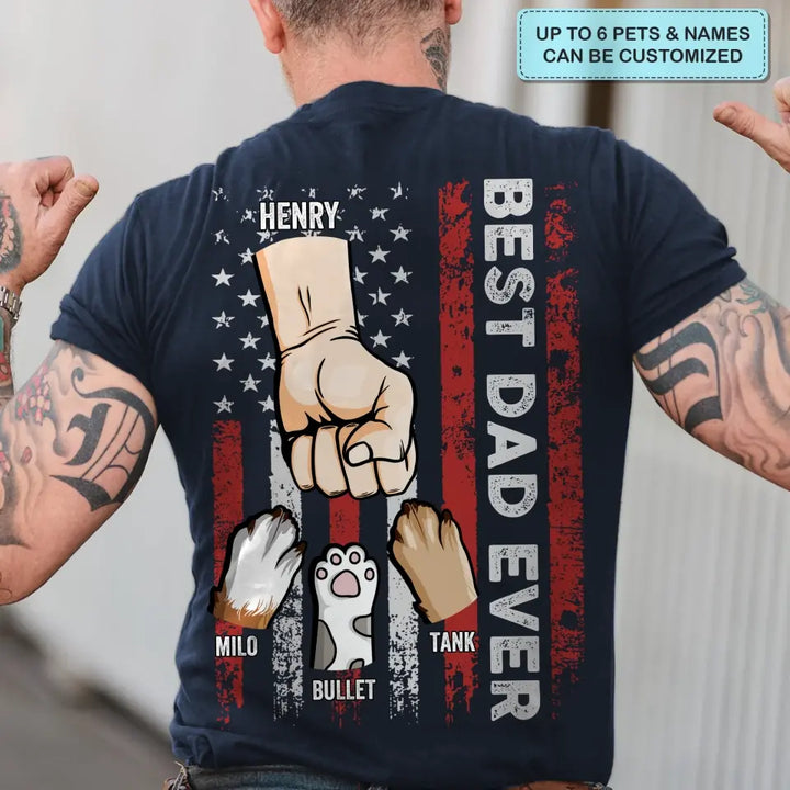 Personalized T-shirt - Father's Day, 4th Of July, Birthday Gift For Dad, Grandpa - Best Dad Ever