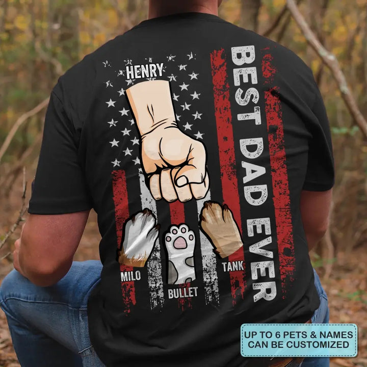 Personalized T-shirt - Father's Day, 4th Of July, Birthday Gift For Dad, Grandpa - Best Dad Ever