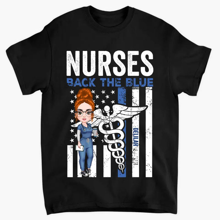 Personalized T-shirt - 4th Of July, Birthday, Nurse's Day Gift For Nurse - Nurses Back The Blue