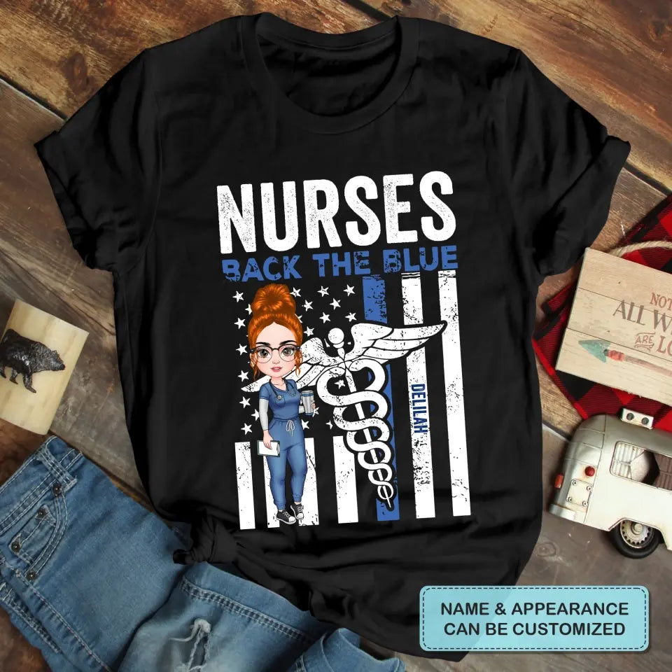 Personalized T-shirt - 4th Of July, Birthday, Nurse's Day Gift For Nurse - Nurses Back The Blue