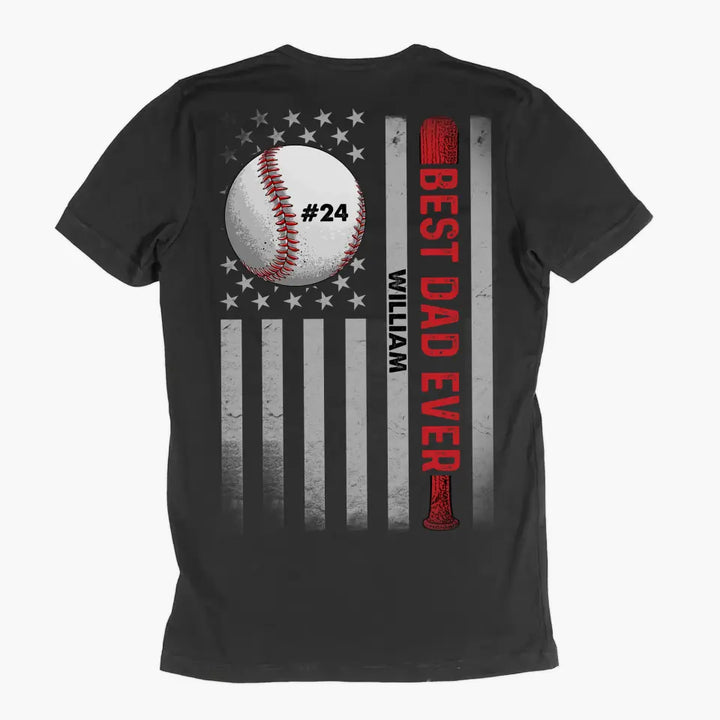 Personalized T-shirt - Father's Day, Birthday Gift For Dad, Grandpa, Baseball Lover - Best Dad Ever