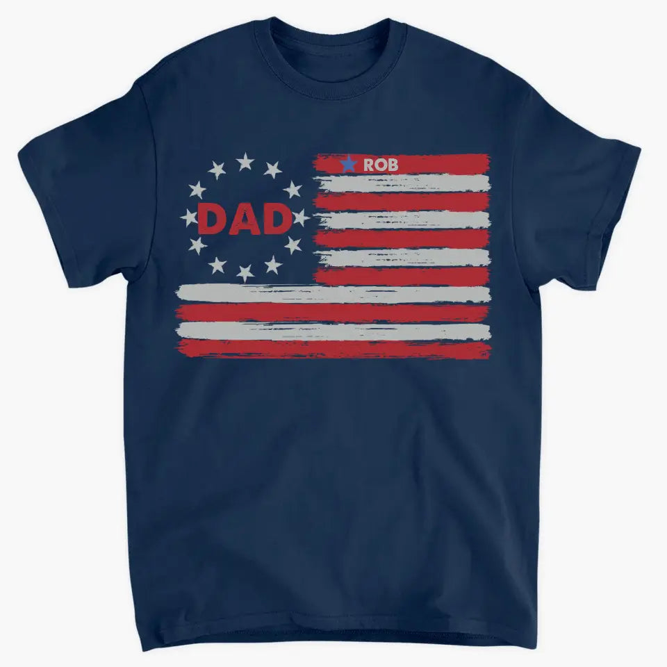 Personalized T-shirt - 4th Of July, Father's Day, Birthday Gift For Dad, Grandpa - American Dad