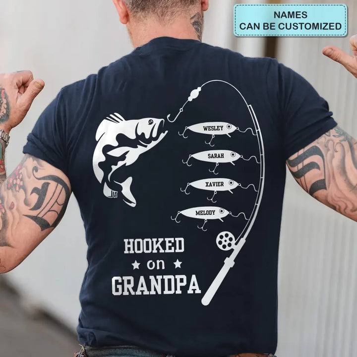 Personalized T-shirt - Father's Day, Birthday Gift For Dad, Grandpa, Fishing Lover - Hooked On Daddy